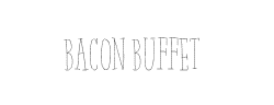 Bacon Buffet